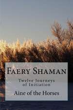 Faery Shaman