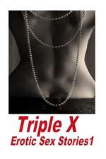 Triple X Erotic Sex Stories1