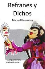 Refranes y Dichos