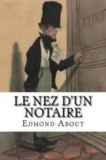 Le Nez D'Un Notaire