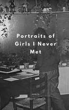 Portraits of Girls I Never Met