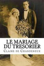 Le Mariage Du Tresorier