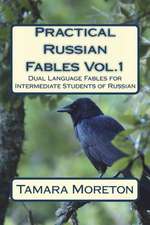 Practical Russian Fables Vol.1