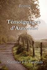 Temoignages D'Automne