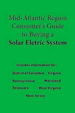 Mid-Atllantic Consumer's Guide to Buying a Solar Electric System