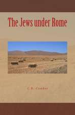 The Jews Under Rome