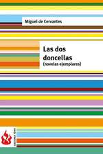 Las DOS Doncellas (Novelas Ejemplares)