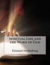 Spiritual Life and the Word of God