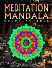 Meditation Mandala Coloring Book - Vol.13