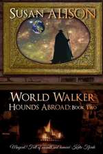 Hounds Abroad, Book Two