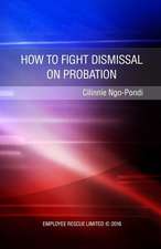 How to Fight Dismissal on Probation