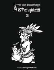 Livre de Coloriage Azteques 3