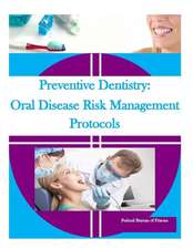 Preventive Dentistry