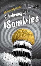 Bekehrung Der Isombies