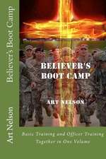 Believer's Boot Camp