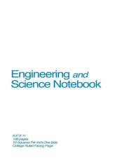 Engineering and Science Notebook