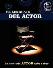 El Lenguaje del Actor