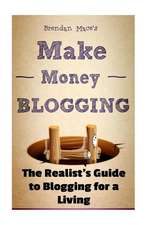 Make Money Blogging