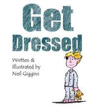 Get Dressed