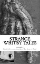 Strange Whitby Tales