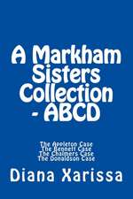 A Markham Sisters Collection - ABCD