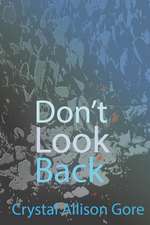 Don't Look Back