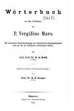 Worterbuch Zu Den Gedichten Des P. Vergilius Maro