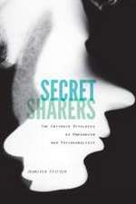 Secret Sharers – The Intimate Rivalries of Modernism and Psychoanalysis