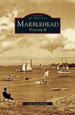 Marblehead Volume II