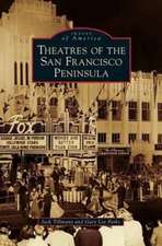 Theatres of the San Francisco Peninsula