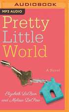 Pretty Little World