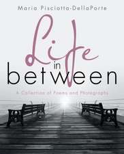 Life in Between