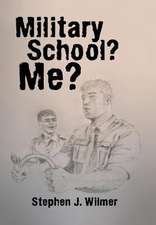 Military School? Me?