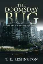 The Doomsday Bug