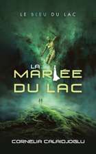 La Mariée Du Lac