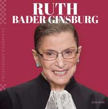 Ruth Bader Ginsburg