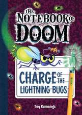 Cummings, T: Charge of the Lightning Bugs: #8