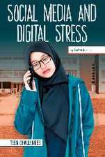 SOCIAL MEDIA & DIGITAL STRESS