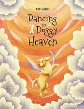 Dancing in Doggy Heaven: Volume 1