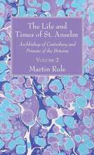 The Life and Times of St. Anselm