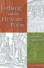 Luther and the Hungry Poor