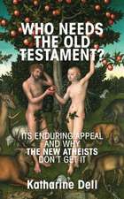 Who Needs the Old Testament?