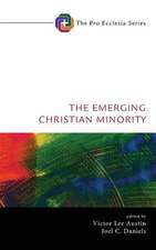 The Emerging Christian Minority