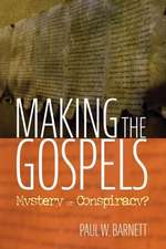 Making the Gospels