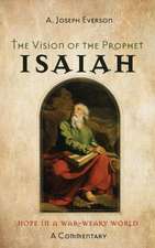 The Vision of the Prophet Isaiah