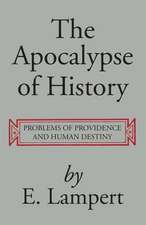 The Apocalypse of History