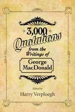 3,000 Quotations from the Writings of George MacDonald