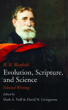 Evolution, Scripture, and Science