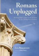 Romans Unplugged