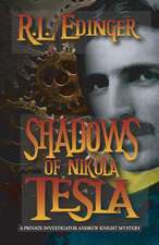 Shadows of Nikola Tesla